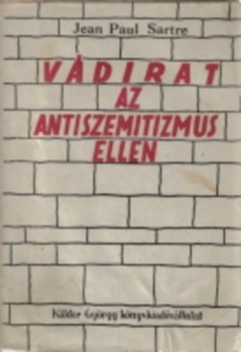 Vdirat az antiszemitizmus ellen (Els kiads!)