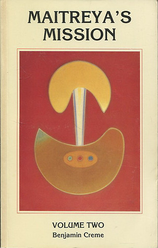 Maitreya's Mission - Volume two