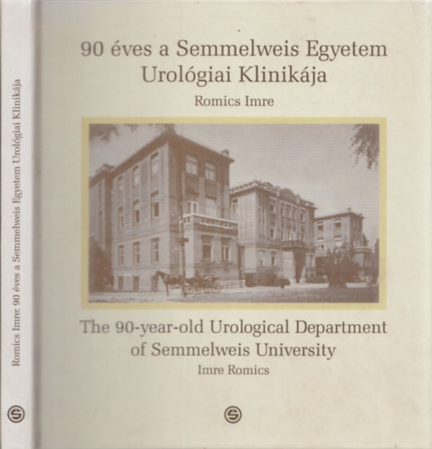 90 ves a Semmelweis Egyetem Urolgiai Klinikja (magyar-angol)