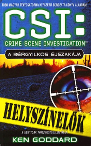 CSI: Helysznelk - A brgyilkos jszakja