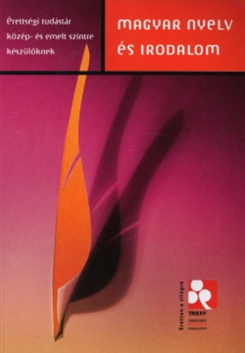 F�bi�n L�szl� - Osztroluczky Sarolta - Magyar nyelv �s irodalom I-III. (�retts�gi tud�st�r k�z�p- �s emelt szintre k�sz�l�knek, �r�sbeli feladatsorok az emelt szintre..., Az �r�sbeli feladatsorok mintamegold�sai- Megold�sk�tet)