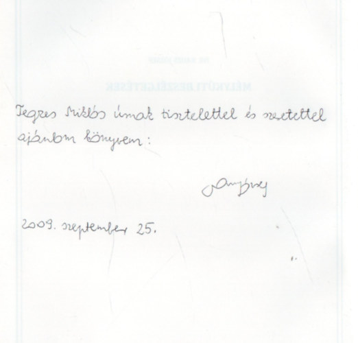 Rauzs Jzsef dr. - Mlykti beszlgetsek (Dediklt)