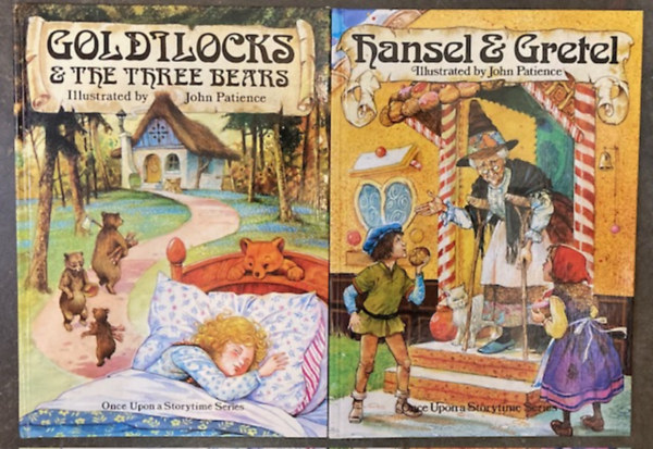 Illustrated by John Patience - Goldilocks and The Three Bears + Hansel & Gretel (2 ktet )