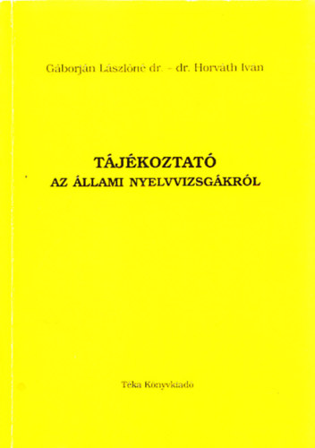 Tjkoztat az llami nyelvvizsgkrl