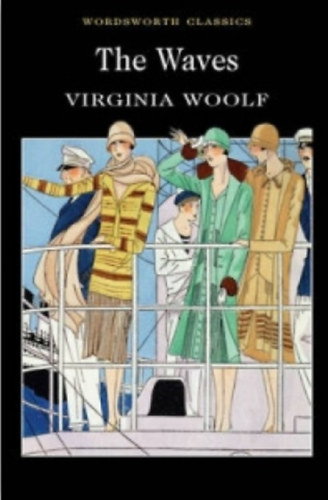 Virginia Woolf - The waves