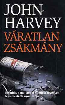 John Harvey - Vratlan zskmny