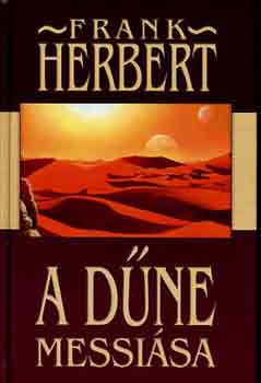 Frank Herbert - A Dne messisa