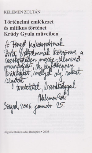 Kelemen Zoltn - Trtnelmi emlkezet s mitikus trtnet Krdy Gyula mveiben (Dediklt)