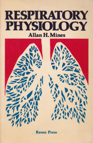 Respiratory Physiology (A l�gutak fiziol�gi�ja - angol nyelv�)
