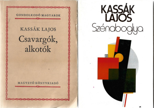 Kassák Lajos - 3 db könyv, Csavargók, alkotók, Szénaboglya, Az izmusok története