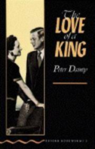 Peter Dainty - The Love of a King (OBW 2)
