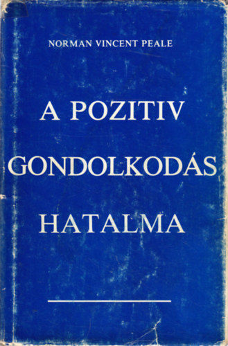 A pozitv gondolkods hatalma