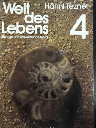 Hannl-Tezner - Welt des Lebens 4