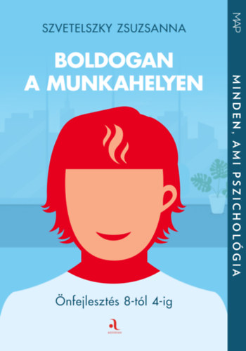 Boldogan a munkahelyen