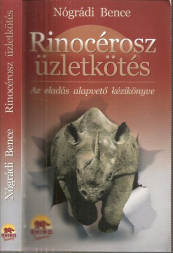Rinocrosz zletkts - Az elads alapvet kziknyve