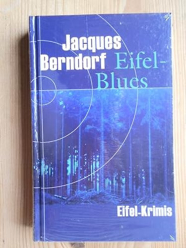 Eifel-Blues : Roman