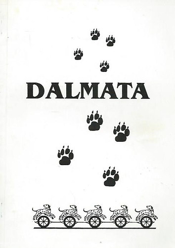 Dalmata (Dalmata ABC - A 10 ves dalmata szakosztly vknyve)