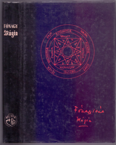 A mgia s a titkos tudomnyok trtnete (Hasonms kiads)