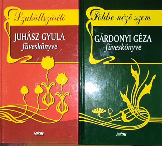 2db klasszikus magyar r fvesknyve - Juhsz Gyula-Szakllszrt-Juhsz Gyula fvesknyve, Grdonyi Gza-Fldre nz szem-Grdonyi Gza fvesknyve