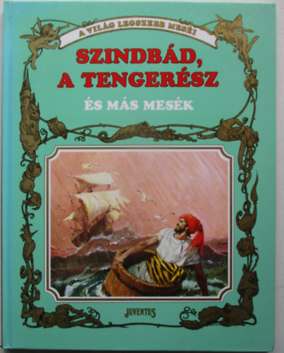 Szindbád, a tengerész és más mesék