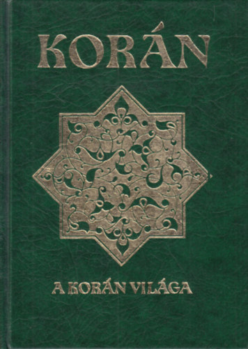 Kor�n - A Kor�n vil�ga