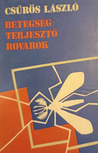 betegsgterjeszt rovarok