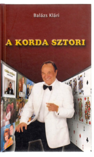 Bal�zs Kl�ri - A Korda sztori