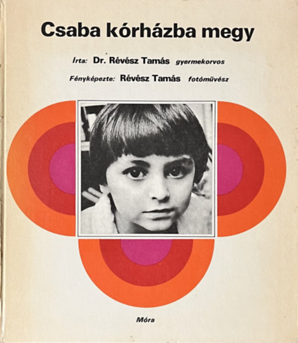Csaba krhzba megy
