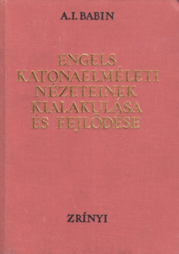 Engels katonaelmleti nzeteinek kialakulsa s fejldse