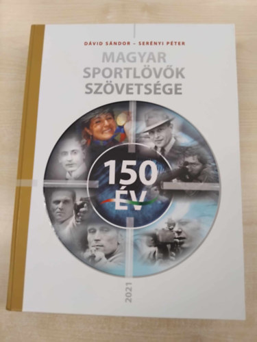 Magyar Sportlvk Szvetsge - 150 v
