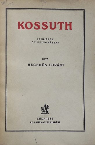 Kossuth (Sznjtk t felvonsban)