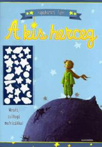 Isabelle de Patoul; Chlo Girot - A kis herceg - kk