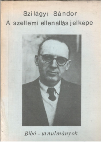 A szellemi ellenlls jelkpe (Bib-tanulmnyok)