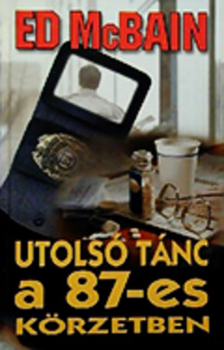 Az utols tnc a 87-es krzetben- (87-es krzet 35.)
