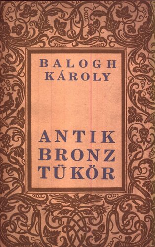 Antik bronzt�k�r