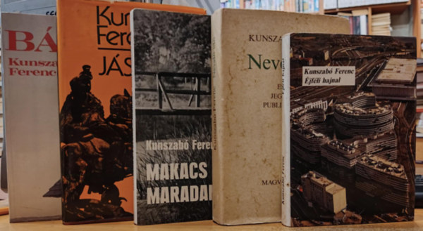 5 db Kunszab Ferenc: Btor + jfli hajnal + Jszfld + Nevel id (Esszk, jegyzetek, publicisztikk) + Makacs maradandsg