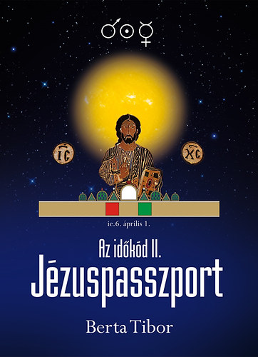 Berta Tibor - Az idkd II. - Jzuspasszport