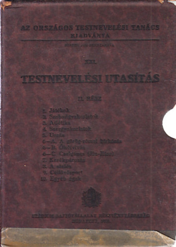Testnevelsi utasts II. rsz, 1-12. fzet (tokban)