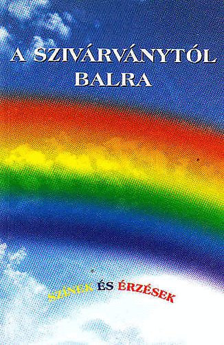 A sziv�rv�nyt�l balra