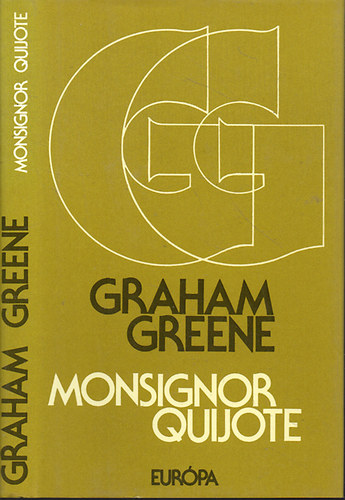 Graham Greene - Monsignor Quijote