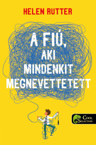 A fi, aki mindenkit megnevettetett