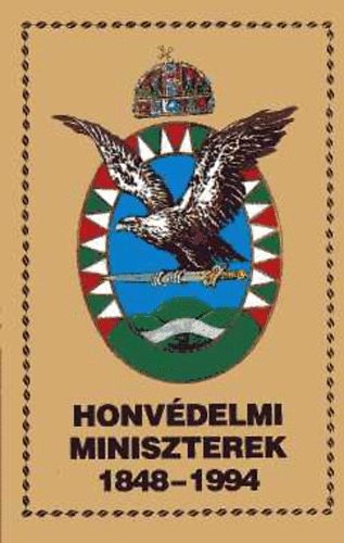 cs-Balogh-Bencze-Liptai - Honvdelmi miniszterek 1848-1994