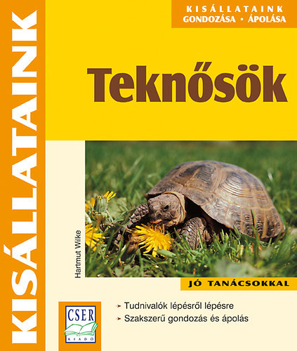 Hartmut Wilke - Tekn�s�k - Kis�llataink gondoz�sa, �pol�sa