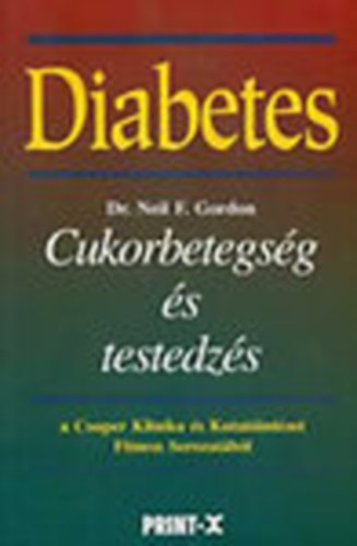 Diabetes: Cukorbetegsg s testedzs