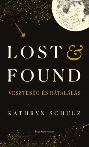 Lost & Found - Vesztes�g �s r�tal�l�s