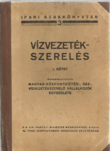 Vzvezetkszerels I-III.