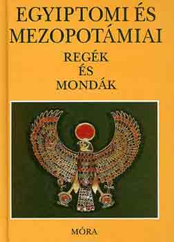 Egyiptomi s mezopotmiai regk s mondk