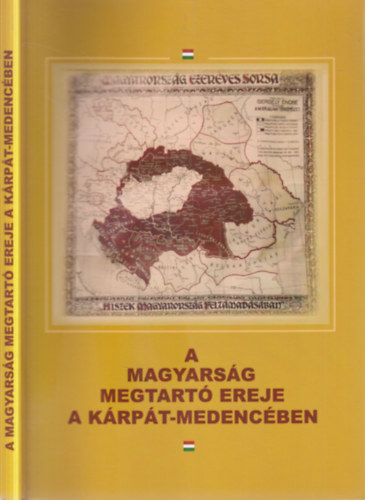 A magyars�g megtart� ereje a K�rp�t - medenc�ben