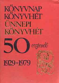 Knyvnap, knyvht- nnepi knyvht 50 esztend 1929-1979