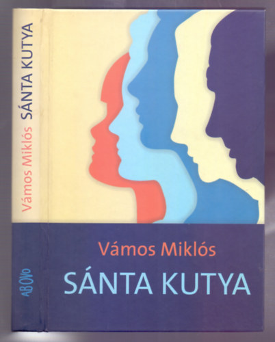 Vmos Mikls - Snta kutya